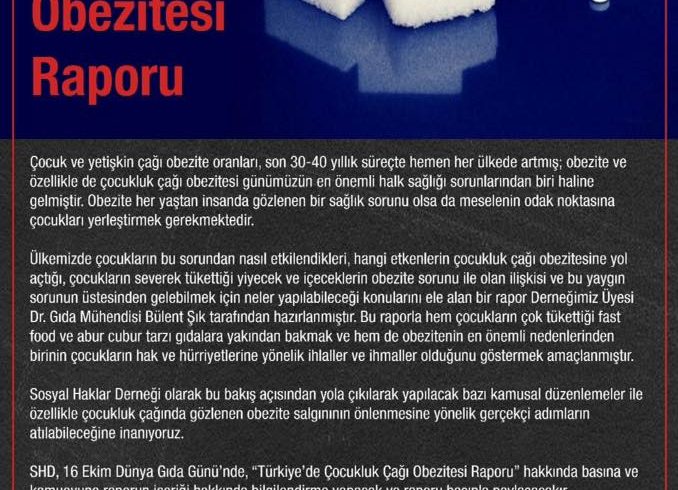 Basın Toplantısına Davet: Sosyal Haklar Derneği,16 Ekim Dünya Gıda Gününde “Türkiye’de Çocukluk Çağı Obezitesi Raporu”nu Açıklayacak