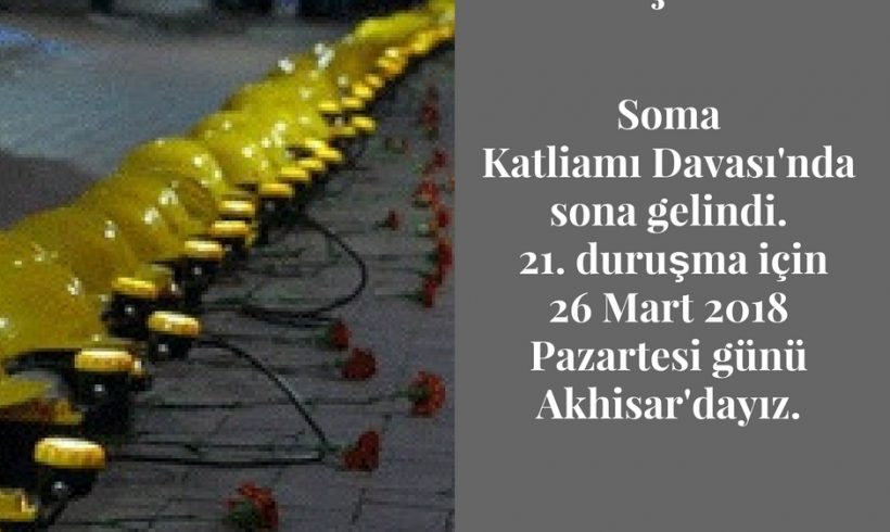 Basına ve Kamuoyuna Çağrı: Soma için Adalet Talebiyle 26 Mart’ta Akhisar’dayız