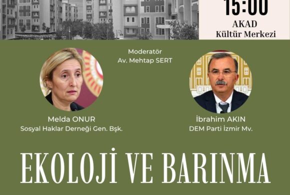 Ekoloji ve Barınma Paneli Ekoloji ve Barınma Paneli