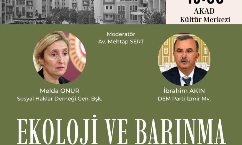 Ekoloji ve Barınma Paneli Ekoloji ve Barınma Paneli